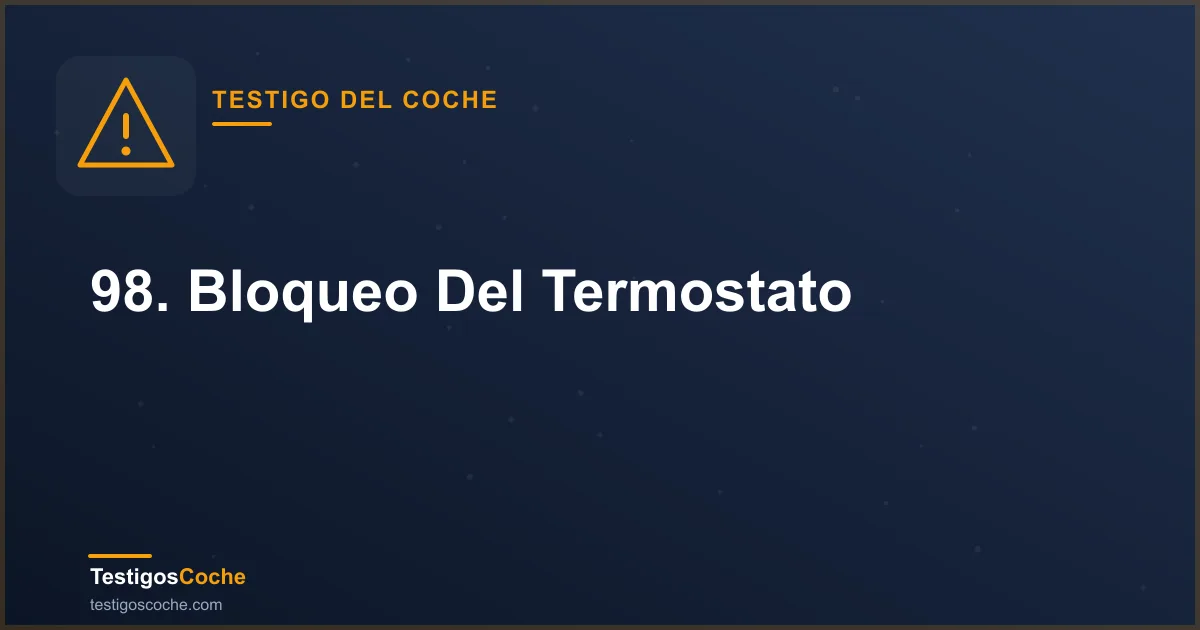 98. Bloqueo Del Termostato
