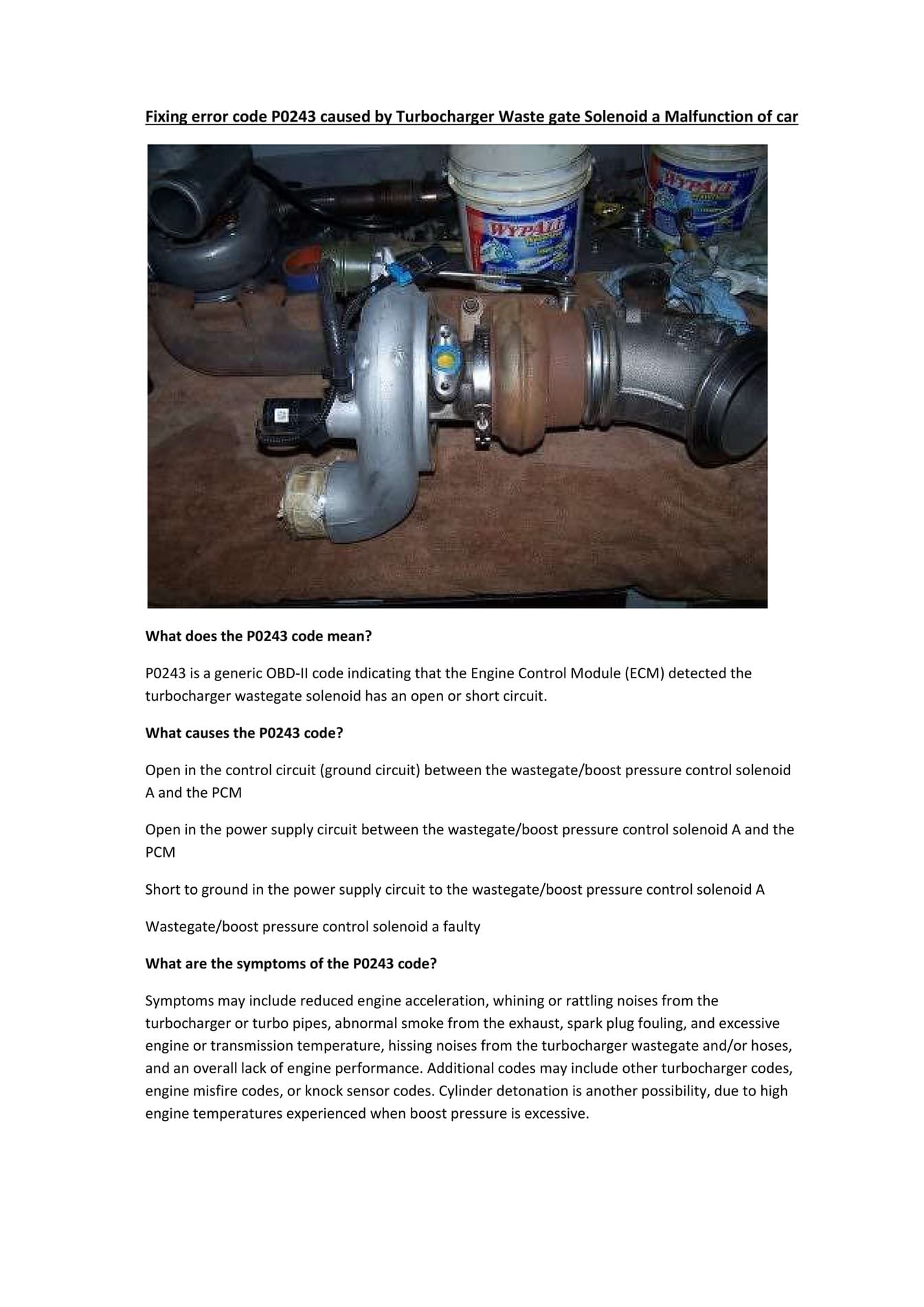 P0243 Valvula De Descarga Turbo 1 (WASTEGATE) Circuito Defectuoso